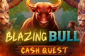 Blazing Bull Cash Quest
