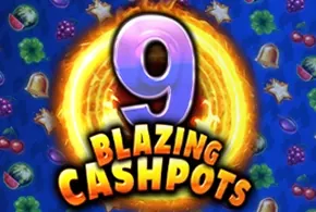 9 Blazing Cashpots