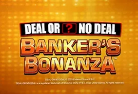 Deal or No Deal Banker's Bonanza